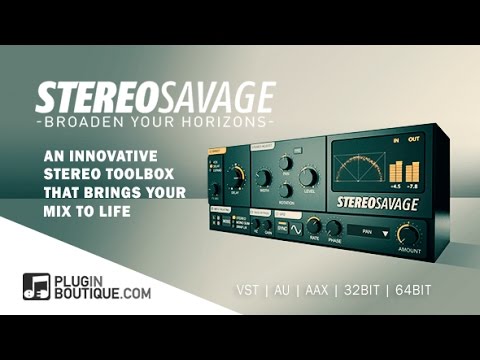 StereoSavage - Stereo Widening Plugin - NEW From Plugin Boutique