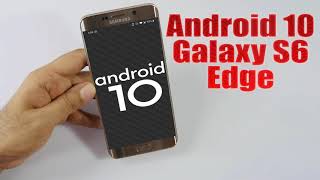 Install Android 10 on Galaxy S6 Edge (LineageOS 17.1) - How to Guide!