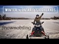 WINTER VIDEO SERIES -  Snowmobiling For the First Time in Ontario&#39;s Highlands