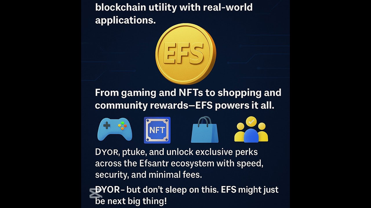 EFS Token: Blockchain Utility, Gaming, NFTs, and Crypto Rewards