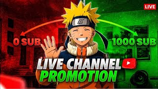 0-1000 EASY CHANNEL GROW 🔥😎LIVE PROMOTIONS