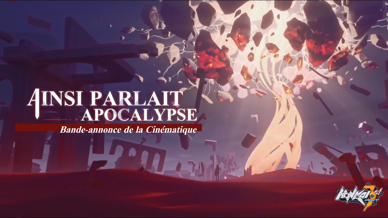 Ainsi Parlait Apocalypse : Bande Annonce (VF) - Honkai Impact 3rd - YouTube