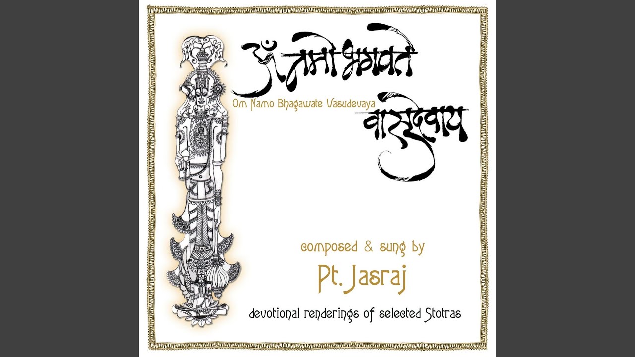 Om Namo Bhagwate Vasudevaya