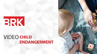 What Is Child Endangerment?