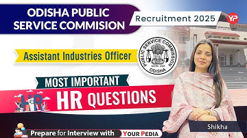 Most Important questions for OPSC Assistant Industries Officers | Prepare  Interview with YP