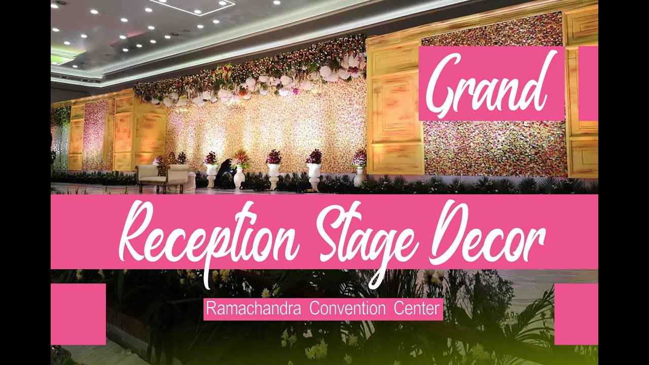 Contemporary Reception Stage Decor|Ramachandra Convention Centre|Wedding Stage Decorations |Chennai