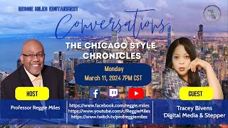 Conversations: The Chicago Chronicles