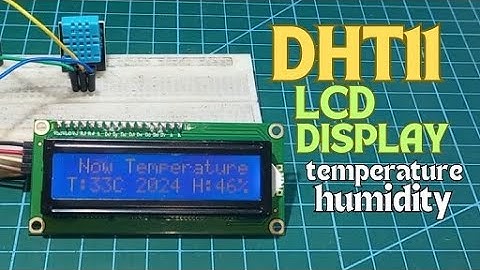 How to make Arduino Weather Station using DHT11  and LCD Display