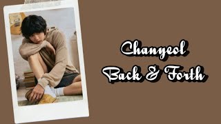 Download Lagu Chanyeol EXO - Back \u0026 Forth Lyrics Terjemahan (Rom / Indonesia) MP3 Download Lagu Chanyeol EXO - Back \u0026 Forth Lyrics Terjemahan (Rom / Indonesia) MP3
