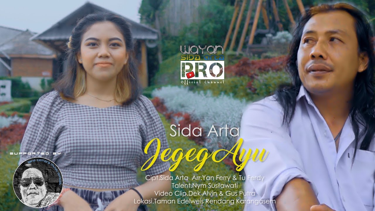 JEGEG AYU - Sida Arta ( Official Music Video )