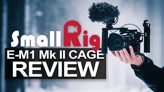 Improve Your Cinematography - SmallRig E-M1 Mark II Cage Review