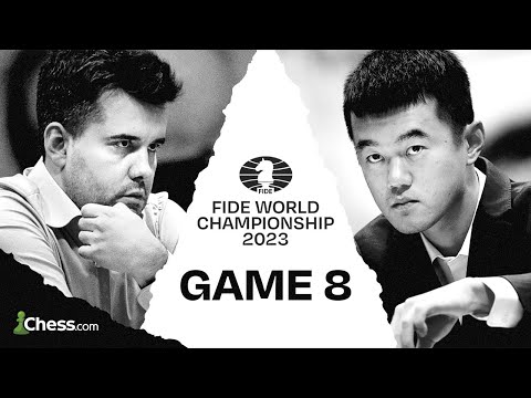 2023 World Chess Championship: Game 8 - The Chess Drum