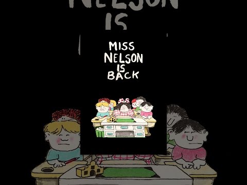 Miss Nelson Is Back