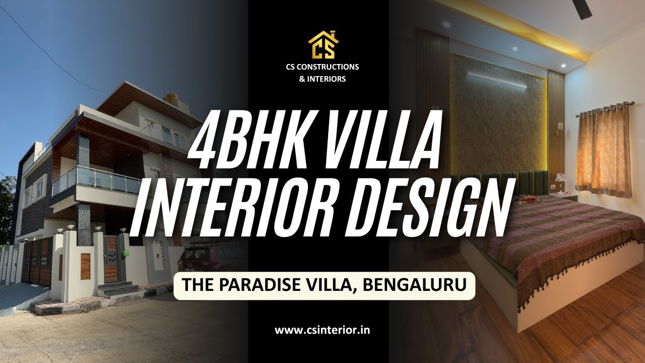 Mr. Vikas | 4BHK | The Paradise | Villa Interior design | CS constructions & Interiors | Bengaluru