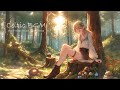 [ 作業用BGM ] ケルト音楽とエルフの女性/[Celtic]Harmony with Nature#lofi #anime #work #celtics #elf #girl