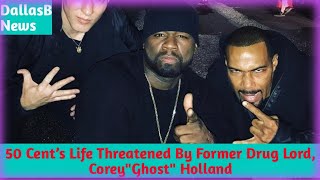 50 Cent’s Life Threatened By Former Drug Lord, Cory "Ghost" Holland Sr. 😱 Profile