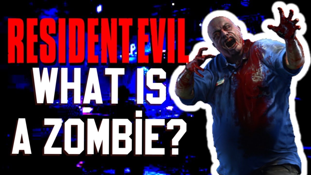 Just What is a T-Virus Zombie Really? Resident Evil Creatures Explained