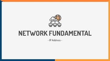 Mengenal IP Address | Network Fundamental Learning Series #8