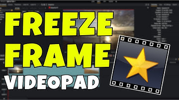 How to Freeze Frame in Videopad
