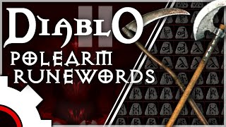 All Possible Polearm Runewords from Garbage to Gold - Diablo 2 Resurrected