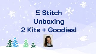 5 Stitch Unboxing!! 2 Kits!! #5stitch #unboxing #review #crossstitch 