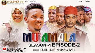 MU'AMALA _ SEASON 1 EPISODE 2 WITH SUBTITLE