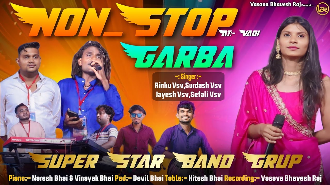 Non_Stop Garba | Rinku Vasava | Surdash Vasava | Jayesh Vsv | Super Star Bend Grup Dhorivav | 2024 |