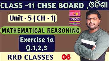 Exercise 1a Q.1-3 || mathematical reasoning || class 11th chapter 1 ||