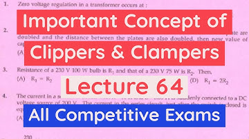 Clippers and clampers Competitive exam points  IMPORTANT CONCEPT KSEB ASSISTANT ENGINEER Kerala psc