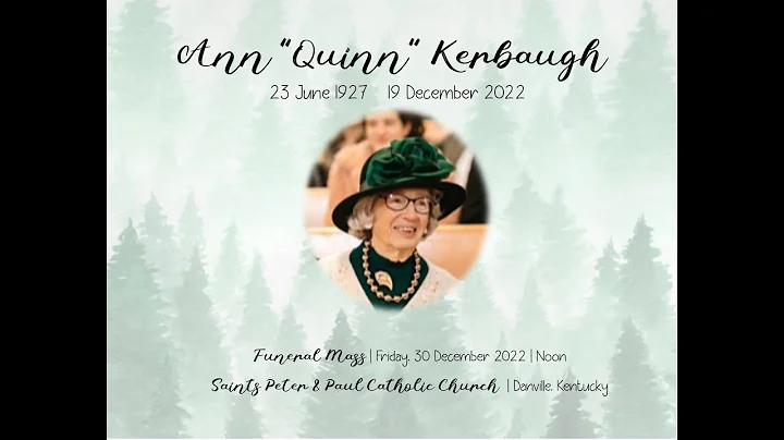 Funeral Mass for Ann "Quinn" Kerbaugh