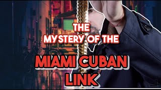 The History And Mystery Of The Miami Cuban Link