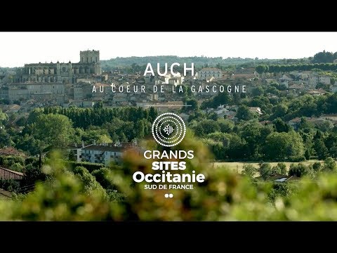 Auch : au coeur de la Gascogne (Grand Site Occitanie)