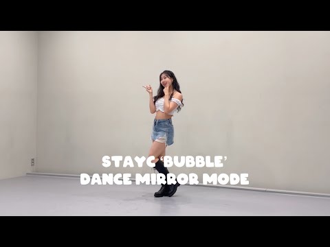 STAYC(스테이씨) ‘Bubble’ Dance Cover | Mirror Mode