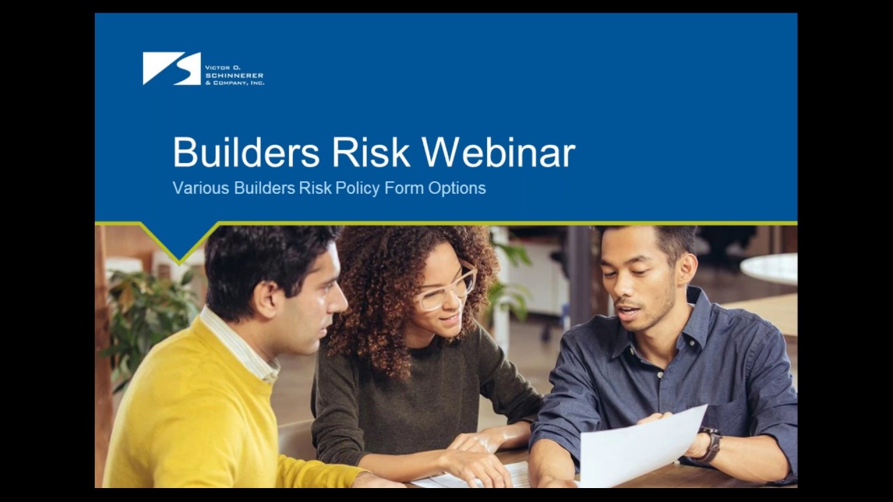 Choosing the Right Builders Risk Policy Form