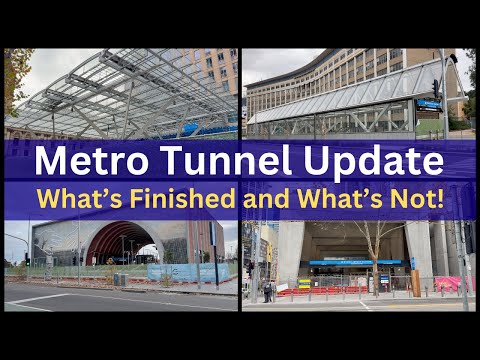 Melbourne Metro Tunnel Update June 2025 -Anzac, Town Hall, State Library, Parkville & Arden Stations