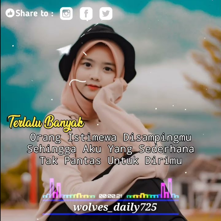 DJ disaat aku mencintaimu quotes Literasi 30 detik story wa & ig