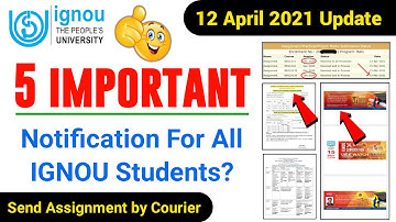 IGNOU 5 New Notification & Update 2021 |Assignment by Courier & Status |Online Workshop |Counselling