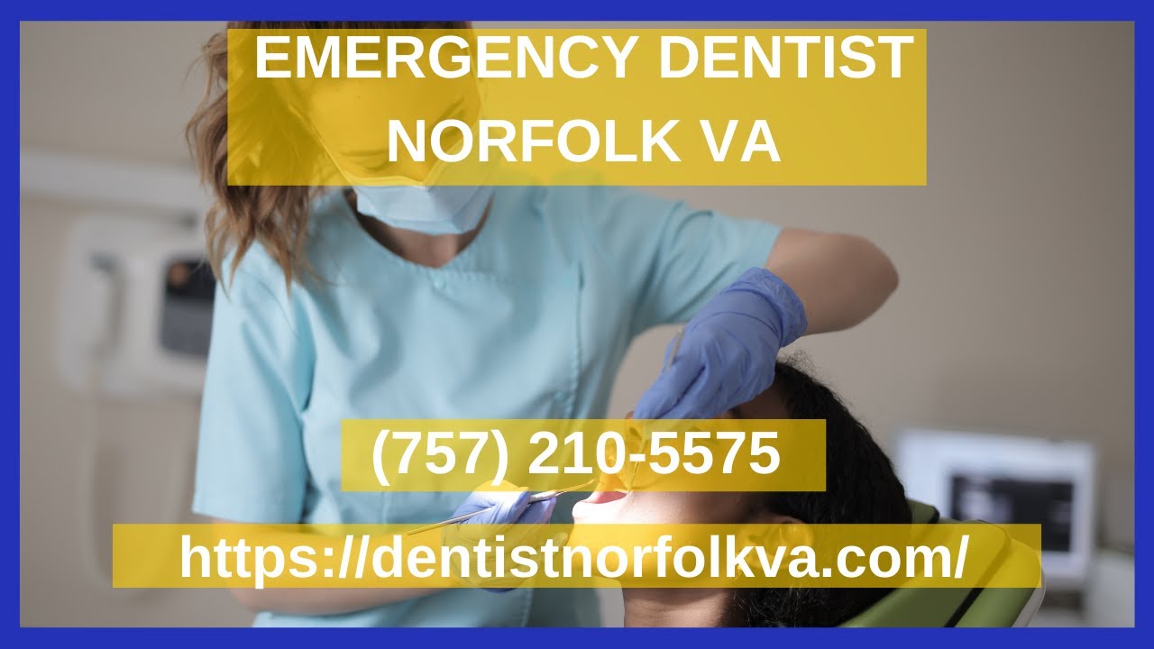 Emergency Dentist Norfolk VA YouTube