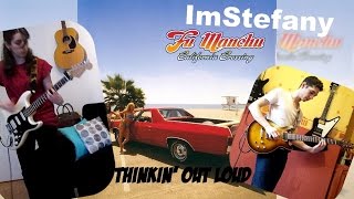 Fu Manchu - Thinkin&#39; Out Loud (dual guitars cover)