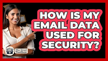 How Is My Email Data Used For Security?