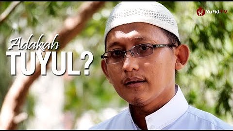 Ceramah Singkat: Adakah Tuyul? - Ustadz Badru Salam, Lc