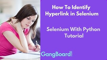 How To Identify Hyperlink in Selenium | Selenium With Python Tutorial For Beginners
