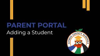 Focus Parent Portal - Adding a Student