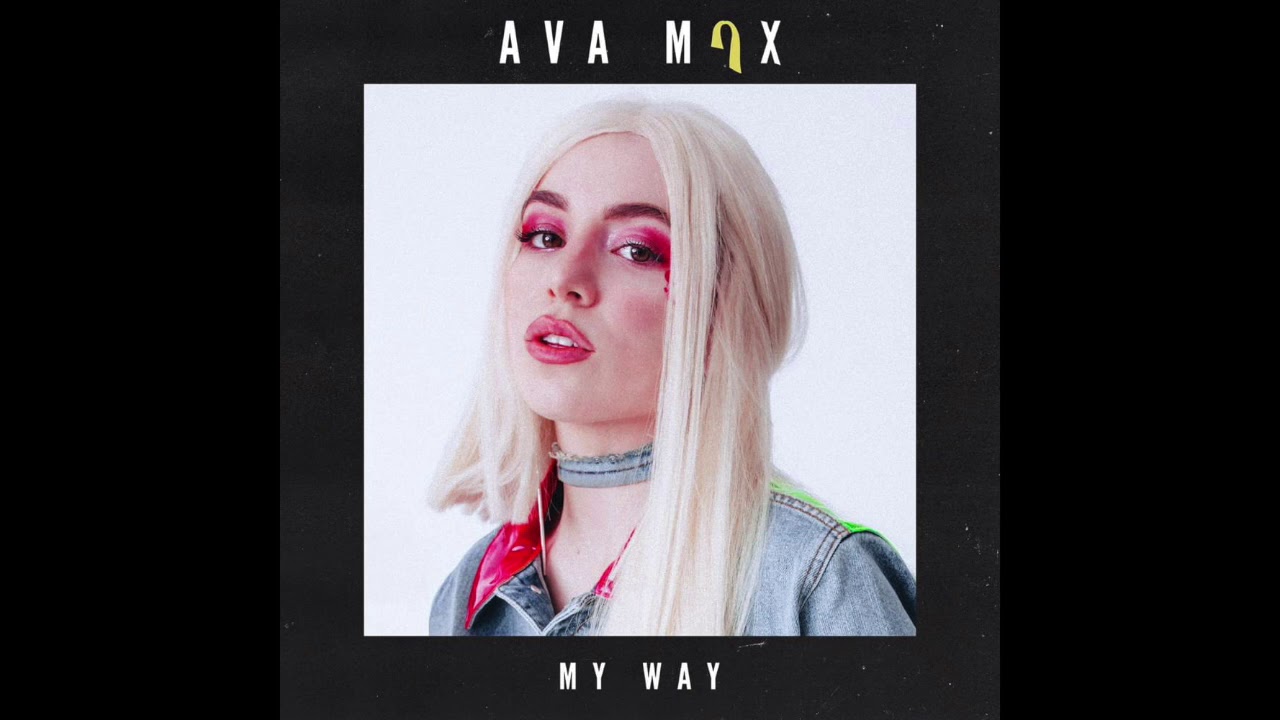 Ava Max - My Way [Bass Boosted]