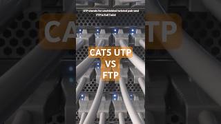 Cat5 UTP vs FTP - Which is better FTP or UTP?