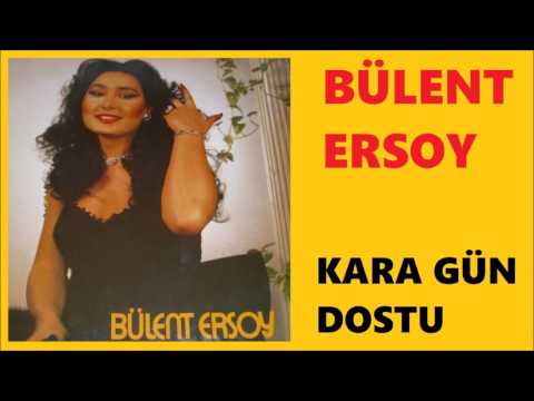 Bülent Ersoy - Kara gün dostu (1981)