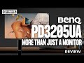 BenQ PD3205UA - More than Just a Monitor