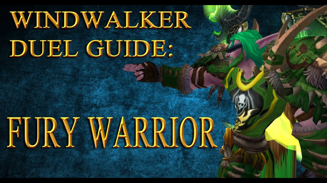 6.2.3 WW Monk Duel Guide VS Fury Warrior | WOD 6.2.3 Windwalker Monk PVP