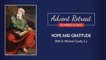 The Promises of Advent Retreat: Monday, Week 2