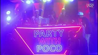 PARTY WITH POCO/ DJ CONSEQUENCE X POCOLEE 🔥🔥🔥 #PWP 🎉🎉